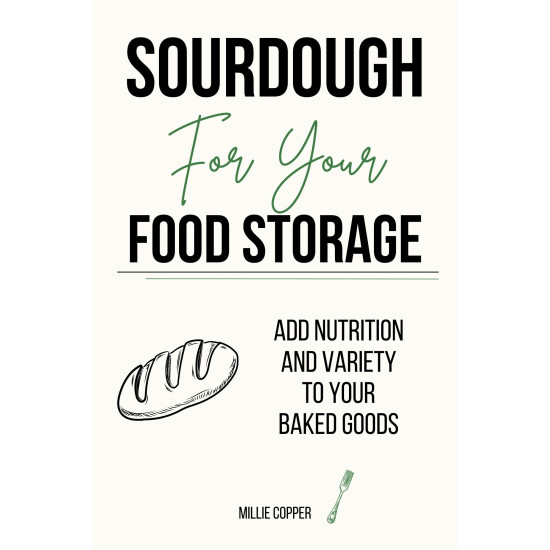 Sourdough for Your Food Storage