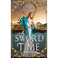A Sword in Time: A Heartwarming Time Travel Adventure with Sweet Romance
