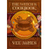 The Witch's Cookbook: Tales of Faerie, Book One