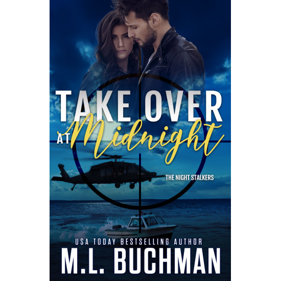 Take Over at Midnight: a military romance thriller