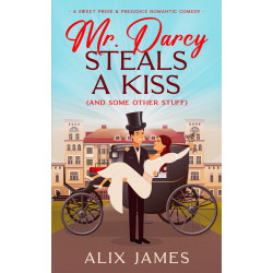 Mr. Darcy Steals a Kiss