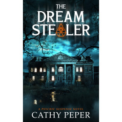 The Dream Stealer: A Psychic Suspense Novel