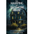 The Haunting of Sycamore House: A Psychic Suspense Novel