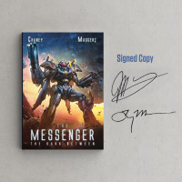 The Dark Between: The Messenger Book 2