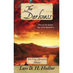 The Darkness: Tales From a Revolution - Maine