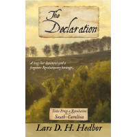 The Declaration: Tales From a Revolution - South-Carolina