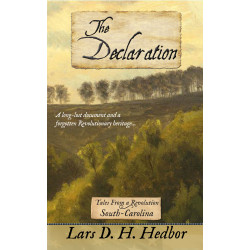 The Declaration: Tales From a Revolution - South-Carolina