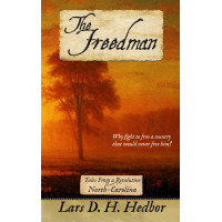 The Freedman: Tales From a Revolution - North-Carolina