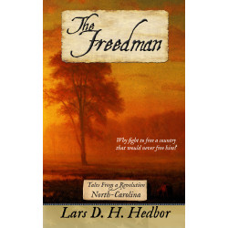 The Freedman: Tales From a Revolution - North-Carolina