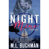 The Night Is Mine: a military romance thriller