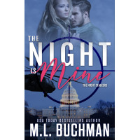 The Night Is Mine: a military romance thriller