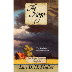 The Siege: Tales From a Revolution - Virginia