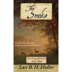 The Smoke: Tales From a Revolution - New-York