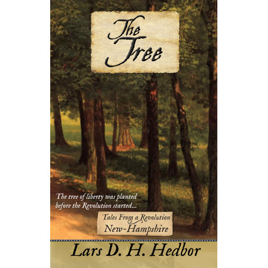 The Tree: Tales From a Revolution - New-Hampshire