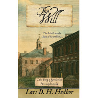 The Will: Tales From a Revolution - Pennsylvania