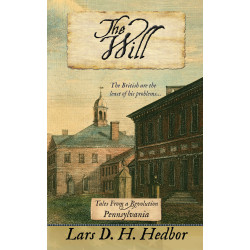 The Will: Tales From a Revolution - Pennsylvania