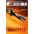 Thunderbolt: an action-adventure technothriller