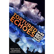 Tortured Echoes: Resonant Earth Volume 2