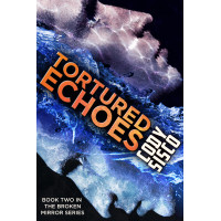 Tortured Echoes: Resonant Earth Volume 2