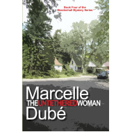 The Untethered Woman: Book 4 of the Mendenhall Mystery Series