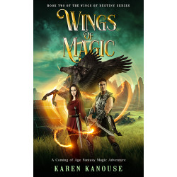 Wings of Magic, Book 2: An Epic Fantasy Action Adventure Coming of Age
