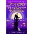 Potions and the Pleasantly Poisoned: A Williams Witch Mystery Book 1