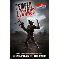 Semper Lycanus: Werewolf of Marines Book 1