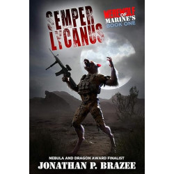 Semper Lycanus: Werewolf of Marines Book 1