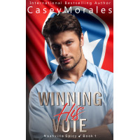 Winning His Vote: An Enemies to Lovers M/M Romance