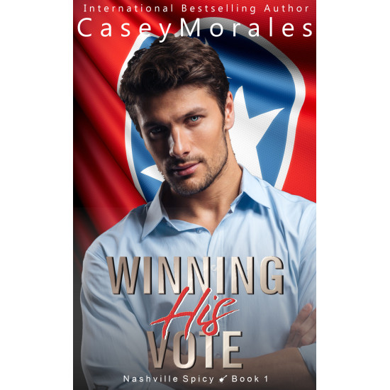 Winning His Vote: An Enemies to Lovers M/M Romance