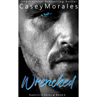 Wrenched: An m/m romance police thriller