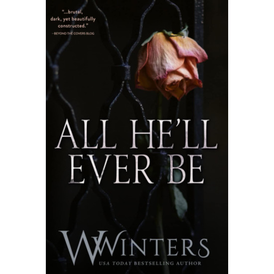 All He'll Ever Be: Merciless World Collection