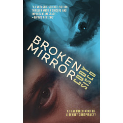 Broken Mirror: Resonant Earth Volume 1