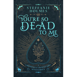 You're So Dead To Me: Luxe hardcover edition