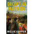 Deceptive Mayhem: Dakota Destruction Book 4