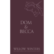 Dom & Becca: Dirty Dom (Discreet Series)