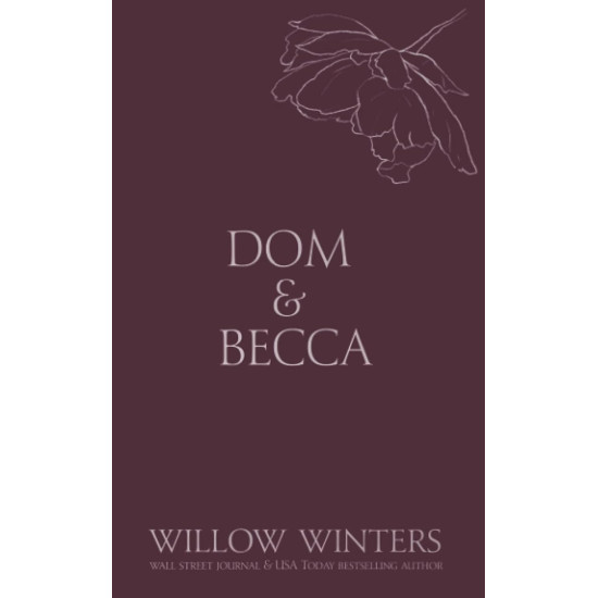 Dom & Becca: Dirty Dom (Discreet Series)