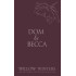 Dom & Becca: Dirty Dom (Discreet Series)