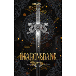Dragonsbane: Impervious Series
