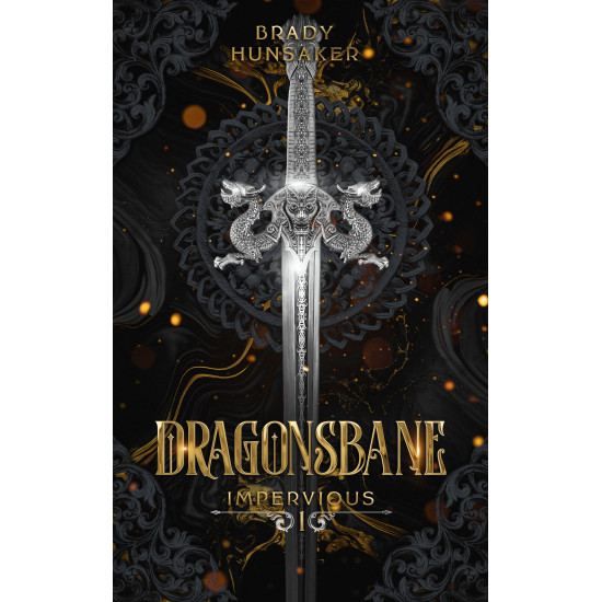Dragonsbane: Impervious Series