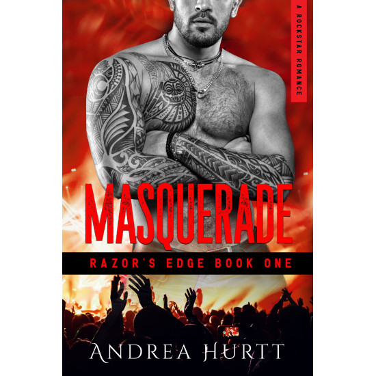 Masquerade - Book One - Razor's Edge Rockstar Romance