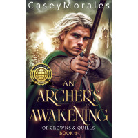 An Archer's Awakening: An epic m/m fantasy romance adventure