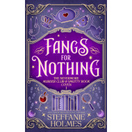 Fangs for Nothing: The Nevermore Murder Club and Smutty Book Coven 1
