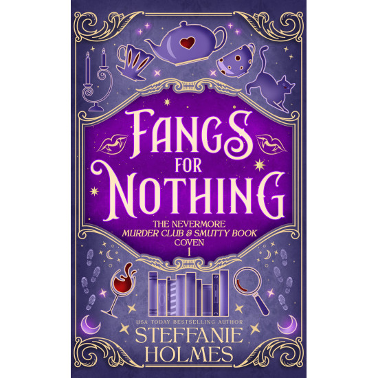 Fangs for Nothing: The Nevermore Murder Club and Smutty Book Coven 1