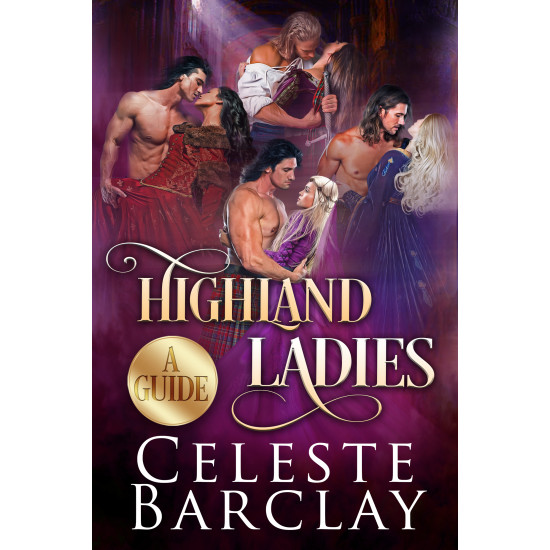 The Highland Ladies : A Guide