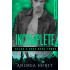 Incomplete - Book Three - Razor's Edge Series
