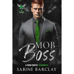 Mob Boss, The O'Rourke Brotherhood Book 1
