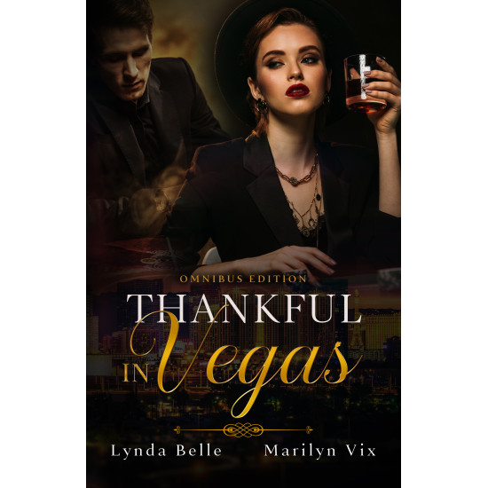Thankful In Vegas Omnibus Edition